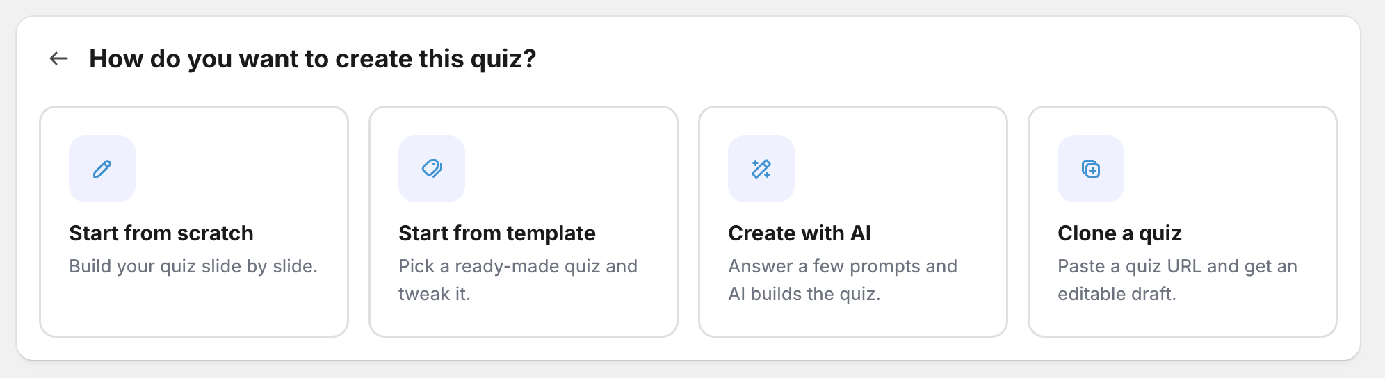 Start a quiz from a template, AI, or by cloning an existing quiz URL